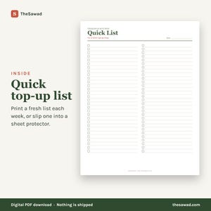 May include: A white digital printable document titled Quick List by TheSawad Kitchen. The page features two columns of horizontal lines with empty checkboxes on the left side of each line, a date line at the top right, and text at the bottom.