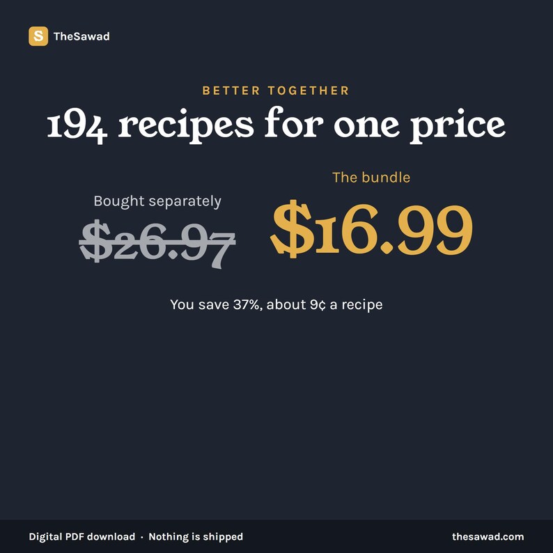 May include: A dark blue digital graphic featuring the text Better Together 194 recipes for one price. It displays a crossed-out price of $26.97 labelled Bought separately and a gold price of $16.99 labelled The bundle, with You save 37%, about 9&cent; a recipe.