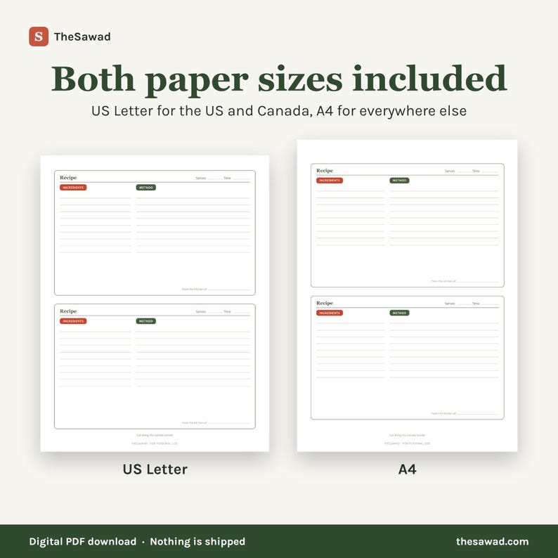 May include: A digital recipe card template featuring two layouts labeled US Letter and A4. Each sheet contains two recipe forms with fields for ingredients, method, servings, and time. The text reads Both paper sizes included, US Letter for the US and Canada, A4 for everywhere else.