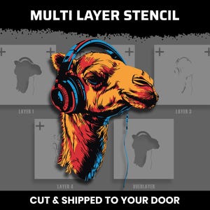 May include: A multi-layer stencil featuring a colorful camel wearing blue and red headphones. The graphic shows the camel head in orange, red, and blue tones, with four separate grey stencil layers labeled Layer 1, 3, 4, and Overlay 4.