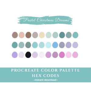 May include: A digital color palette titled Pastel Christmas Dreams featuring thirty circular swatches in various shades of brown, beige, blue, purple, and pink. The graphic includes the text Procreate Color Palette Hex Codes instant download.