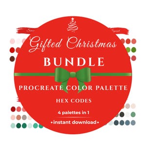 May include: A circular red graphic featuring a green bow and white text that reads Gifted Christmas BUNDLE PROCREATE COLOR PALETTE HEX CODES 4 palettes in 1 instant download. The design includes a small white Christmas tree icon at the top.