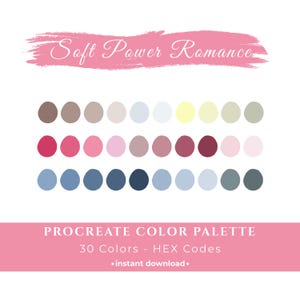 Può includere: Una tavolozza di colori digitale per Procreate intitolata Soft Power Romance, che presenta trenta campioni di colore circolari disposti su tre righe. I colori includono varie tonalità di marrone, rosa, rosso, blu, grigio e giallo. Il testo recita Soft Power Romance e PROCREATE COLOR PALETTE 30 Colors - HEX Codes.