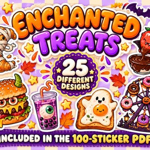 May include: A digital sticker sheet titled ENCHANTED TREATS featuring 25 different designs including a mummy croissant, a vampire strawberry, a monster burger, an eyeball boba tea, a ghost toast, and a donut ferris wheel on a checkered background.