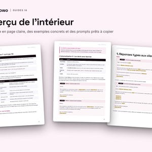 May include: Three white pages of a digital guide titled Flowo Guides IA, featuring the heading Aper&ccedil;u de l'int&eacute;rieur. The documents contain structured text, tables, and bullet points in French regarding AI automation and client responses.