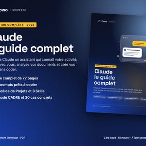 Pu&ograve; includere: Una guida alla formazione digitale intitolata Claude le guide complet, su sfondo blu scuro con accenti gialli. Il documento include una guida di 77 pagine, 150 prompt, 5 modelli di progetto, 3 competenze e il metodo CADRE con 30 casi concreti.