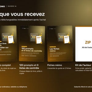 May include: A digital product bundle titled Ce que vous recevez featuring four downloadable files: a complete guide for writing and publishing books with AI, 120 prompts with 6 checklists, memo sheets, and a ZIP file labeled Kit de l'auteur.