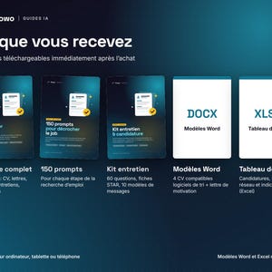 May include: A digital product bundle featuring five downloadable files including a comprehensive guide, 150 prompts, an interview kit, Word templates, and an Excel tracking sheet. The text includes 'Ce que vous recevez', 'Flowo', 'DOCX', and 'XLSX'.