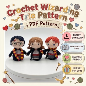 May include: Three crocheted dolls representing a wizarding trio, featuring black, brown, and red yarn hair, wearing dark robes and striped scarves. The image includes the text Crochet Wizarding Trio Pattern and PDF Pattern, with icons for instant download, easy-to-follow steps, beginner friendly, and perfect for gifts.