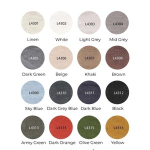May include: Color chart showing 16 different colors of 100% linen fabric. The colors are: linen, white, light grey, mid grey, dark green, beige, khaki, brown, sky blue, dark grey blue, dark blue, black, army green, dark orange, olive green, and yellow.