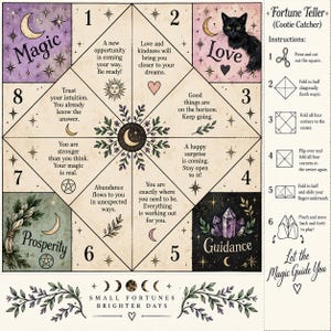 May include: A printable fortune teller cootie catcher sheet featuring celestial and mystical illustrations. The design includes sections labeled Magic, Love, Prosperity, and Guidance, with numbered prompts, a black cat, crystals, and step-by-step folding instructions.