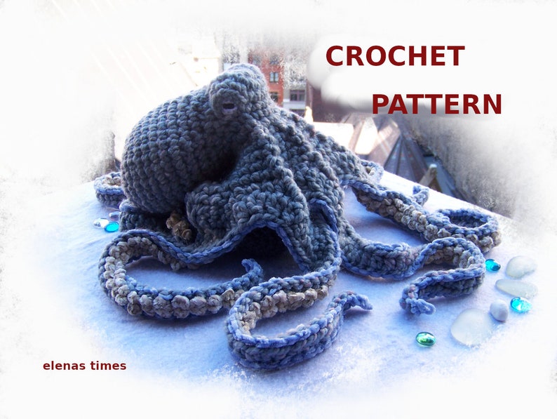 Crochet Pattern Realistic Octopus-Amigurumi Pattern Octopus-Stuffed Octopus and Crochet Stone-Amigurumi Octopus-Octopus Softie-Toy Octopus image 3