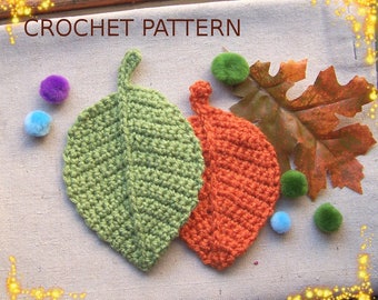 Autumn Leaf Crochet PATTERN-Handmade Crochet Ornament-Crochet Leaf Applique-Fall Decor-DIY Crochet Leaves-DIY Fall Decor-Leaf Coaster