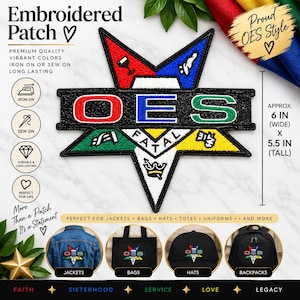 May include: An embroidered patch featuring a five-pointed star design with the letters OES in red, blue, and green. The star includes symbols like a crown, a gavel, and a cup. It measures approximately 15.24 cm wide by 13.97 cm tall.