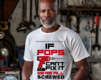 Father's Day Iron on Transfer Tshirt Designs | Shirt | PNG | Sticker | Label | Clipart | Cut File |  Graphic Tee Gift | Man | Mr Fix It Pops