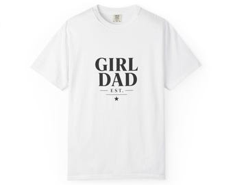 Girl Dad Shirt Comfort Colors - Dad of Daughters - Father's Day Gift
