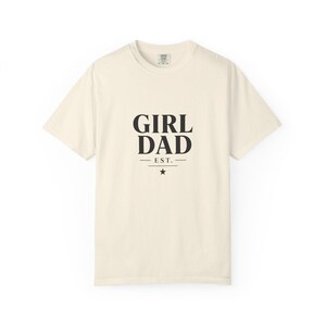 Girl Dad Shirt Comfort Colors - Dad of Daughters - Father's Day Gift image 2