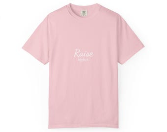 Raise Higher Mom Shirt, Tired Mom Gift, New Mom Comfort Colors Tee, Young Parents Shirt