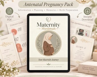 Maternity Muslimah Antenatal Pack | Pregnancy Information, Planning, Birth Prep (Digital PDF)