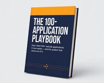 Job Search Playbook | How to Get Hired in Sales, 100-Application System Guide (PDF)