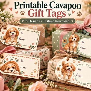 May include: Printable Cavapoo gift tags featuring 8 designs and instant download. The tags display illustrations of brown Cavapoo puppies, floral accents, hearts, and paw prints with To and From lines for writing. The tags are attached to wrapped gifts.