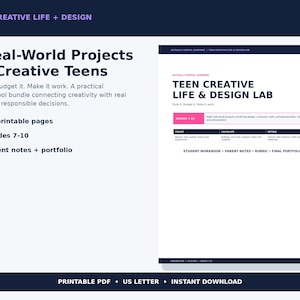 May include: A digital educational bundle titled 8 Real-World Projects for Creative Teens, featuring 64 printable pages for grades 7-10. The document includes a student workbook, parent notes, a rubric, and a final portfolio, all in a US letter format.