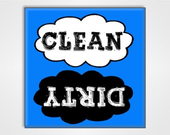 Clean Dirty Dishwasher Magnet Sign - Cute Clouds Design