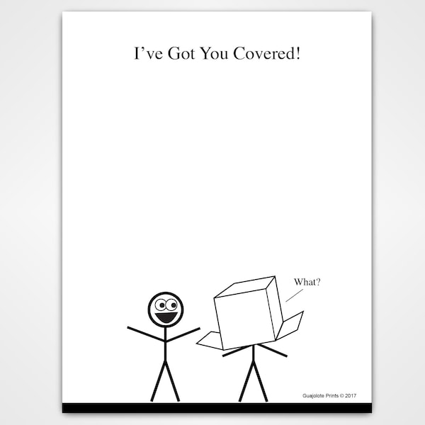 I've Got You Covered Notepad - Funny Gag Gift for Coworkers, Note Pad, Sarcastic Memo Pad, Novelty Present, Fun Office Supplies