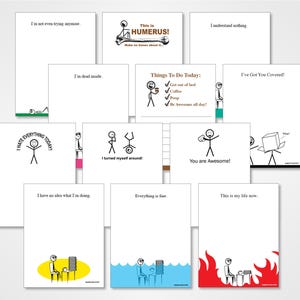 May include: A set of 12 blank note cards featuring stick figure illustrations with humorous captions. The cards are white with black borders and feature a variety of funny sayings, including "I hate everything today", "I turned myself around", and "You are awesome!"