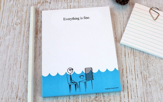 Everything is Fine Notepad - Funny Gag Gift for Coworkers, Note Pad,  Sarcastic Memo Pad, Novelty Present, Fun Office Supplies