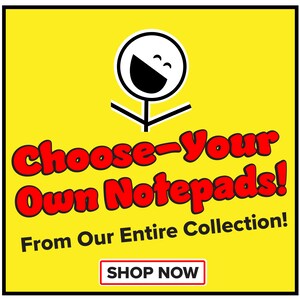 May include: Yellow background with a red and black cartoon character smiling. The text "Choose-Your Own Notepads! From Our Entire Collection!" is in red. A button that says "SHOP NOW" is at the bottom of the image.