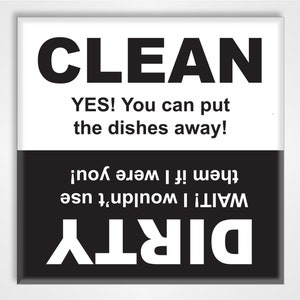 Clean Dirty Dishwasher Magnet Sign - Yes and Wait Black and White Design