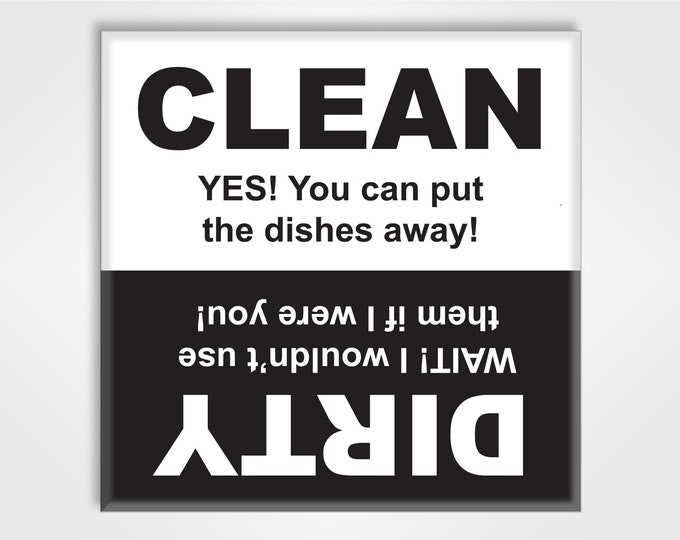 Clean Dirty Dishwasher Magnet Sign - Yes and Wait Black and White Design