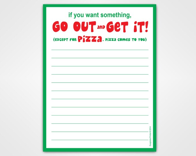 Motivational Pizza Notepad - Funny New Home Gift