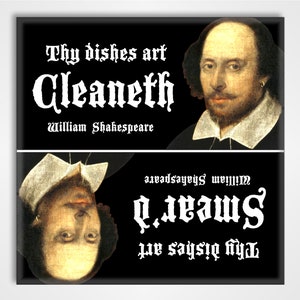 Clean Dirty Dishwasher Magnet Sign Funny Shakespeare Design image 1