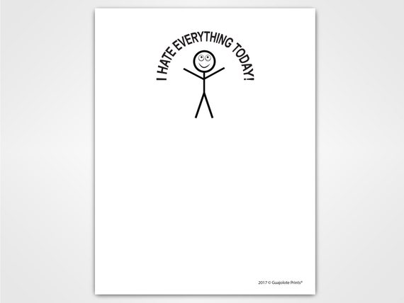 I Hate Everything Today Notepad Funny Gag Gift for Coworkers, Note Pad,  Sarcastic Memo Pad, Novelty Present, Fun Office Supplies 