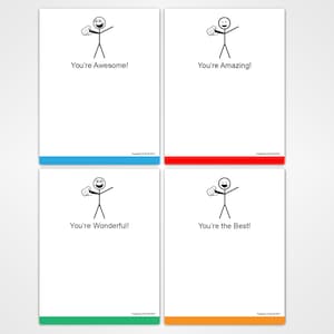 May include: Four white cards with colorful borders, each featuring a stick figure and a positive message: "You're Awesome!", "You're Amazing!", "You're Wonderful!", and "You're the Best!" The cards have blue, red, green, and orange borders.