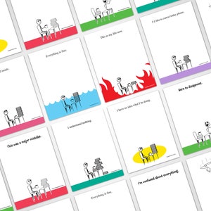 May include: A set of 12 printable note cards featuring stick figure illustrations and humorous captions. The cards are in various colors, including red, yellow, green, blue, and purple. The captions include phrases like "I'm dead inside", "Everything is fine", "This was a major mistake", and "I have no idea what I'm doing".