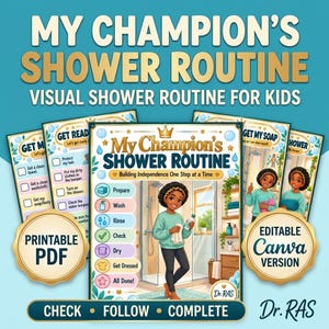 Könnte beinhalten: Ein visueller Duschplan für Kinder mit dem Titel My Champion's Shower Routine, der eine zentrale Illustration einer Person im Badezimmer sowie eine Schritt-für-Schritt-Liste mit Prepare, Wash, Rinse, Check, Dry, Get Dressed und All Done enthält.