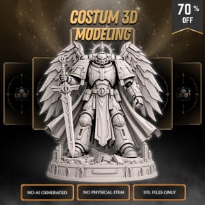 May include: A light gray 3D model of a winged armored warrior standing on a rubble base, holding a large sword. The image includes the text COSTUM 3D MODELING, 70% OFF, NO AI GENERATED, NO PHYSICAL ITEM, and STL FILES ONLY in a digital format.