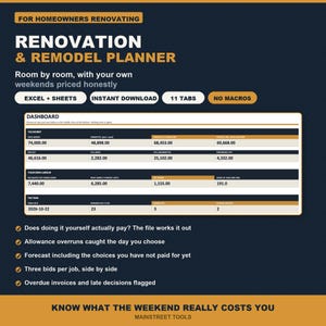May include: A digital renovation and remodel planner for homeowners featuring a dashboard with financial tracking, labor cost analysis, and project timelines. The interface includes Excel and Sheets compatibility, instant download, 11 tabs, and no macros. Text includes 'FOR HOMEOWNERS RENOVATING', 'RENOVATION & REMODEL PLANNER', and 'KNOW WHAT THE WEEKEND REALLY COSTS YOU'.