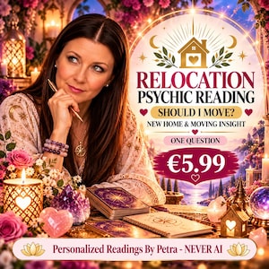 May include: A promotional graphic for a psychic reading service featuring a person with long brown hair, purple beaded bracelets, and a gold necklace. The text reads RELOCATION PSYCHIC READING, SHOULD I MOVE?, NEW HOME & MOVING INSIGHT, €5.99, and Personalized Readings By Petra - NEVER AI.