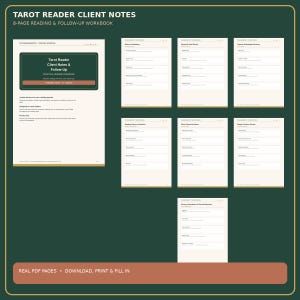 May include: An 8-page Tarot Reader Client Notes and Follow-Up workbook featuring a dark green background with white text. The pages include sections for reading details, client follow-up notes, and privacy records with blank lines for writing.