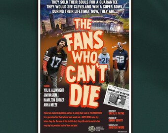Cleveland Browns Fan Horror Poster - The Fans Who Can't Die - 12x18 Size