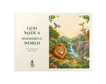 Hardcover: God Made a Wonderful World children's Bible Story Book, 24 pages, 4 sizes