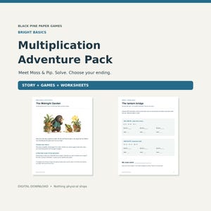 May include: A Multiplication Adventure Pack by Black Pine Paper Games featuring Bright Basics. The educational set includes a story, games, and worksheets. Two pages are shown: The Midnight Garden with a mole illustration and The Lantern Bridge.