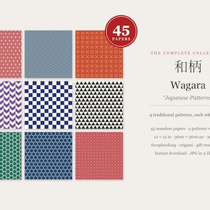 May include: A digital collection of 45 seamless papers featuring 9 Japanese Wagara patterns in various colours. The image displays a grid of 9 sample squares with geometric designs and text including 45 PAPERS, THE COMPLETE COLLECTION, 和柄, Wagara, and Japanese Patterns.