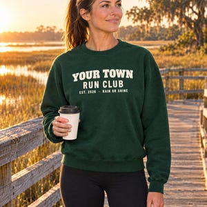 Custom Run Club Sweatshirt, Personalized Running Club Crewneck, Your Town Run Club Group Shirts, Runner Gift image 1
