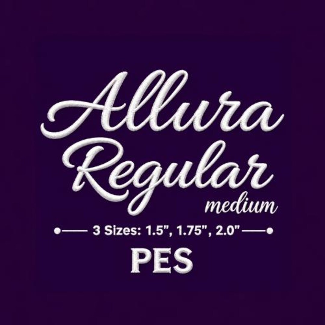 Allura Script Embroidery Font PES | Cursive Embroidery Font | Fancy ...
