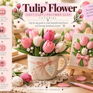 Puede incluir: Una guía tutorial de arcilla blanda y arcilla polimérica para crear flores de tulipán. La imagen muestra una taza de cerámica llena de tulipanes de arcilla rosa y blanca, un lienzo pequeño en un caballete con un ramo y herramientas.